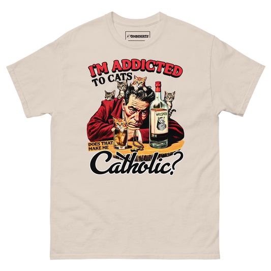 I'm Addicted To Cats Does That Make Me Catholic?