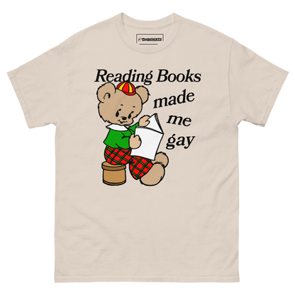 Reading Books Made Me Gay.