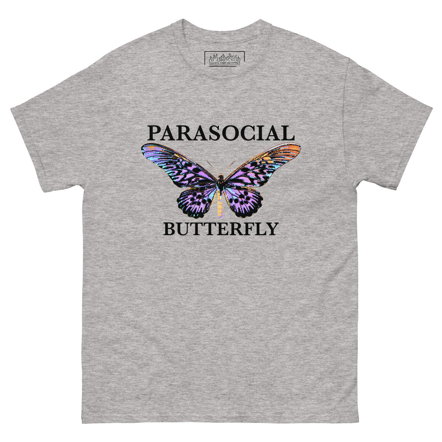 Parasocial Butterfly.