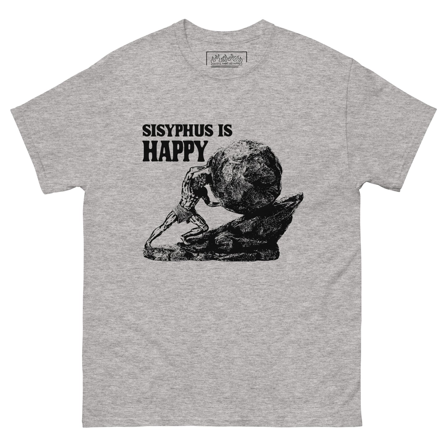 Sisyphus Is Happy.