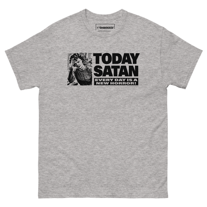 Today Satan Every Day Is A New Horror!