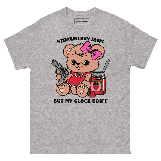 Strawberry Jams But My Glock Doesn't.