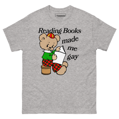 Reading Books Made Me Gay.