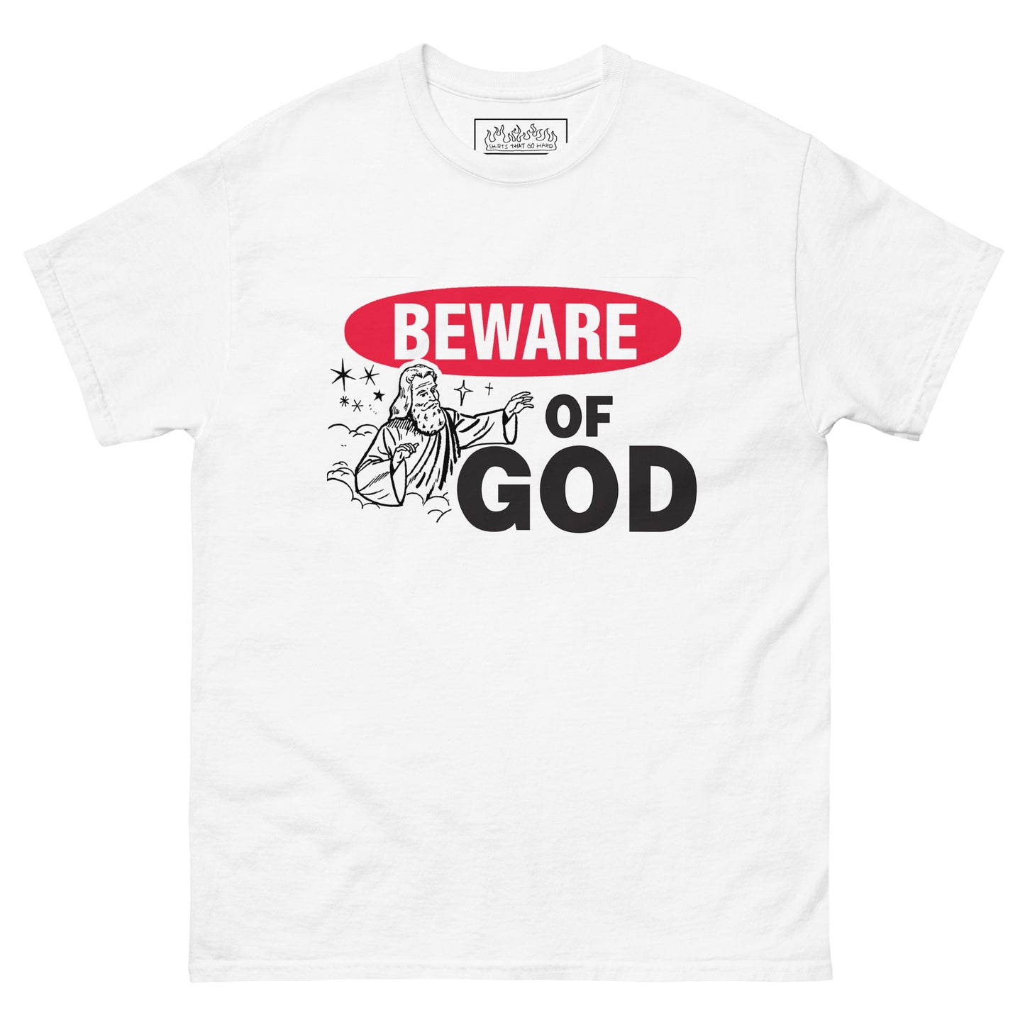 Beware of God.