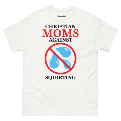 Christian Moms Against Squirting.