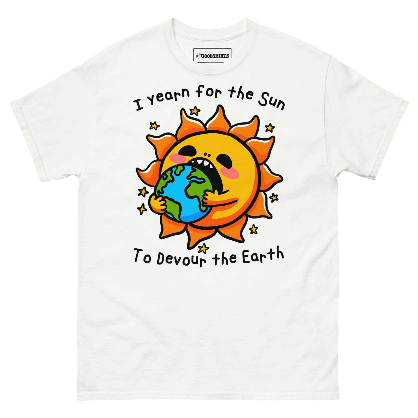 I Want The Sun To Devour The Earth.