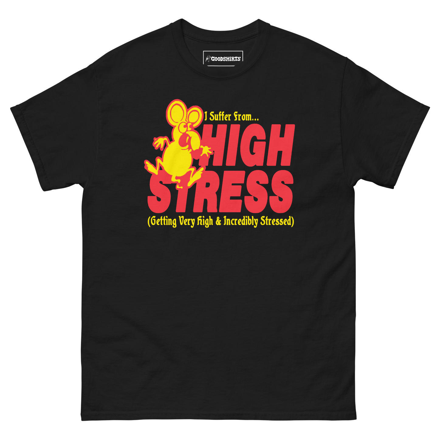 I Suffer From High Stress (Getting Very High And Incredible Stressed) by Renaissance Man.