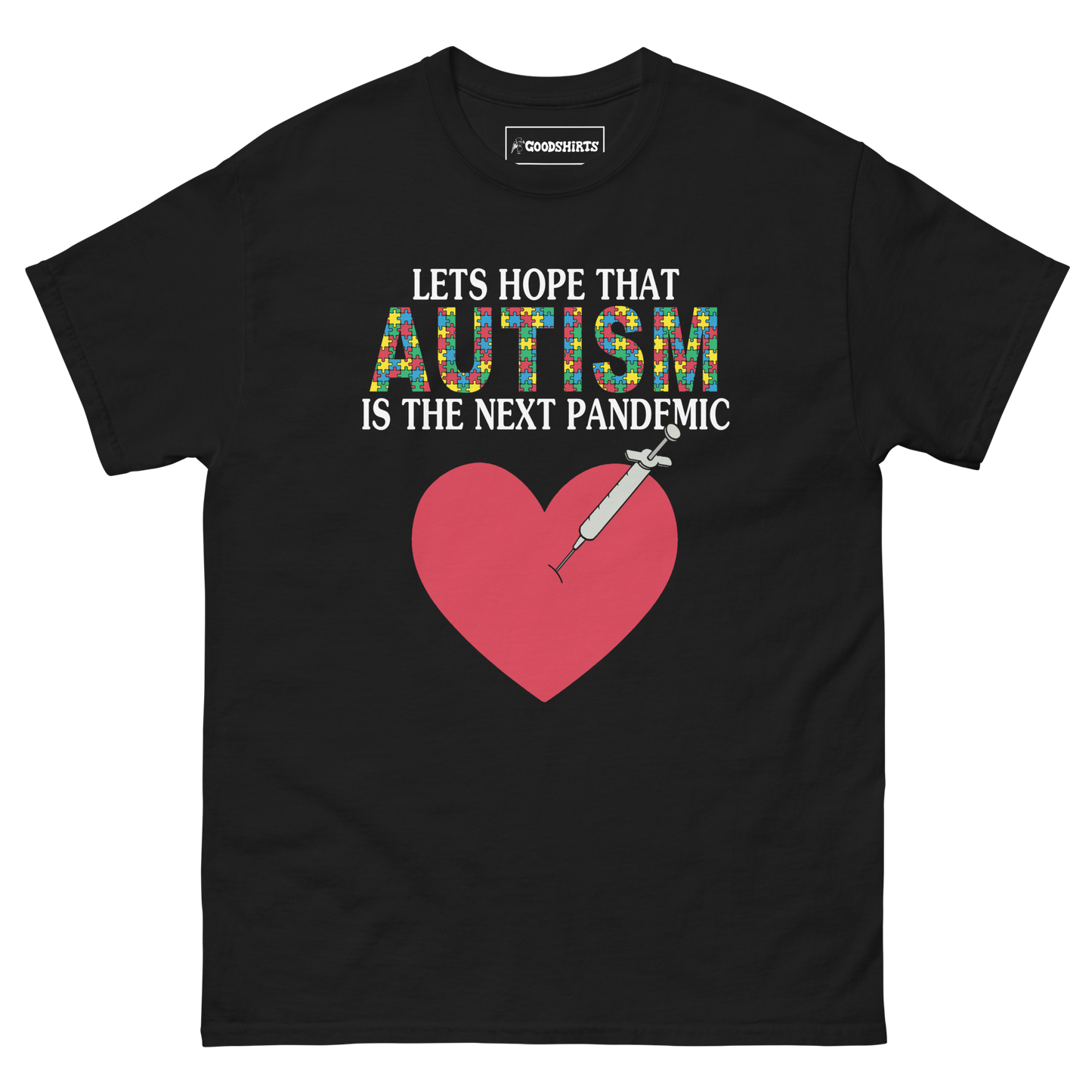 Lets Hope That Autism Is The Next Pandemic.