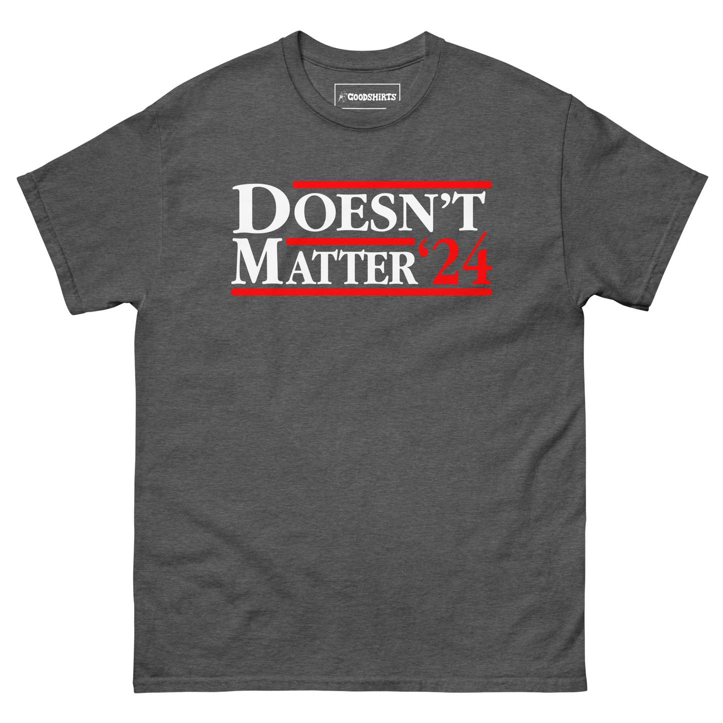 Doesn't Matter '24.