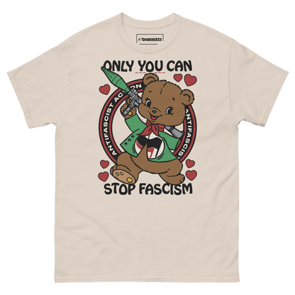 Only You Can Stop Fascism.