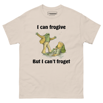 I Can Frogive But I Can't Froget.