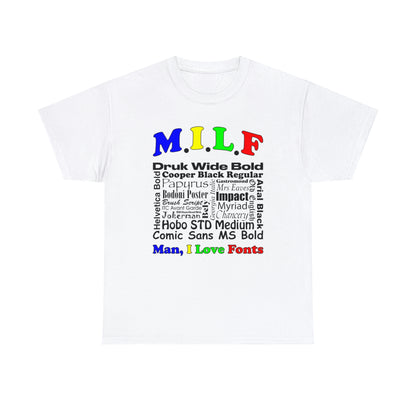 MILF (Man I Love Fonts).