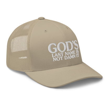 God's last name is not damn it.