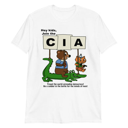 Hey Kids Join the CIA.