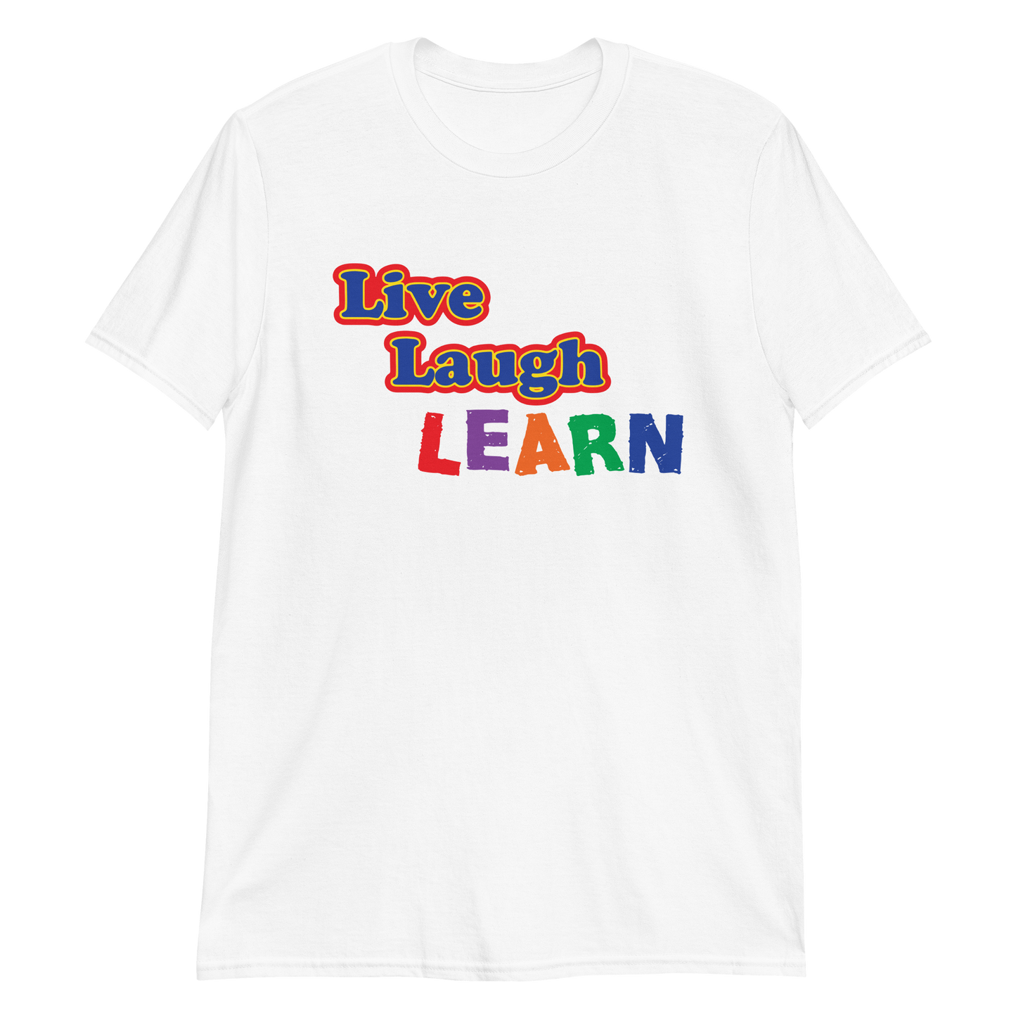 Live, Laugh, Learn.